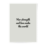 Strength and Love Photographic Prints, Inspirational Quote Art, Motivational Wall Decor, Empowering Woman Gift, Home Office Prints - Tawshia