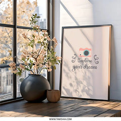 Capture Your Dream Wall Art, Camera Print, Motivational Decor, Cute Wall Decor, Photography Gift, Inspirational Art Print - Tawshia