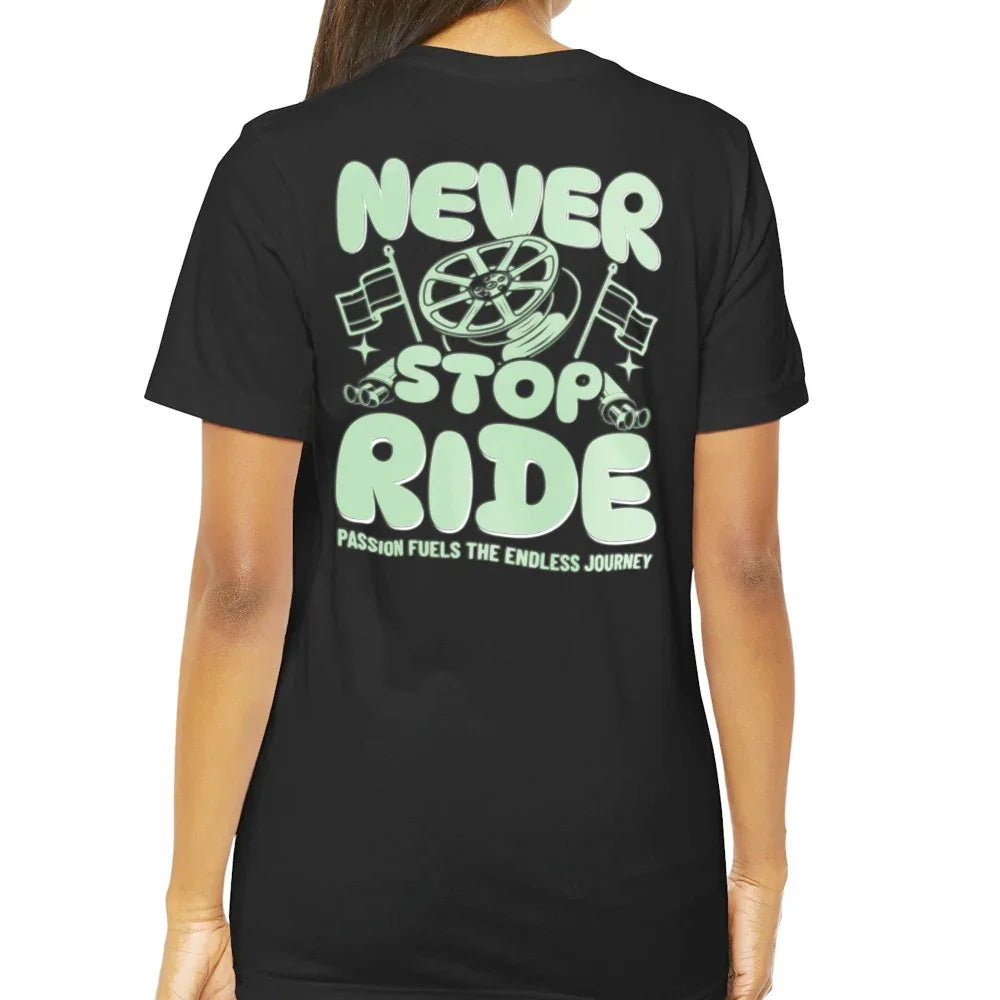 Never Stop Ride Passion Fuels The Endless Journey product type