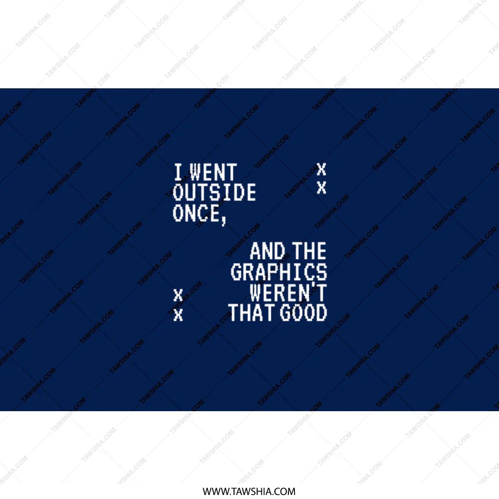 I Went Outside Once Funny Geek Humor Quote Product