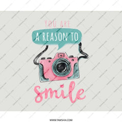 You Are A Reason To Smile Mouse Pad, Pink Camera Art Mousepad, Office Decor Mousepad, Inspirational Quote Mouse Pad, Gift Idea - Tawshia
