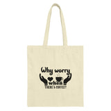 Coffee Lover Tote Bag, Why Worry There's Coffee Tote, Caffeine Addict, Funny Coffee Quote Tote Bag, Gift for Coffee Drinker - Tawshia