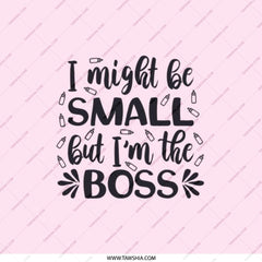 I Might Be Small But I'm The Boss Pocket Mirror, Funny Quote Mirror, Empowering Message, Cute Gift, Purse Mirror, Travel Mirror - Tawshia