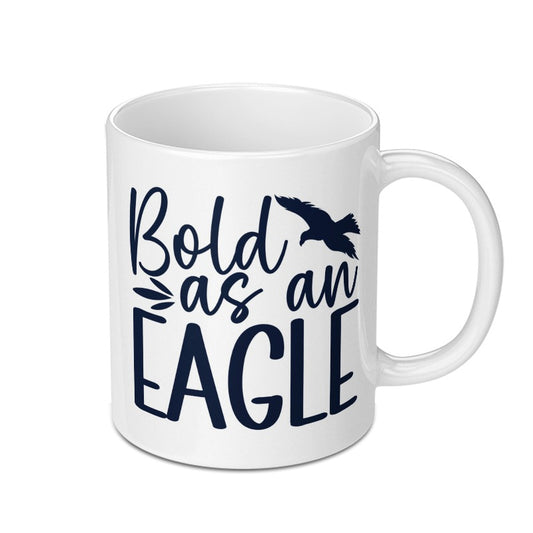 Bold as an Eagle Mug, Inspirational Gift, Motivation Coffee Mug, Eagle Lover Gift, American Pride Mug, Positive Affirmation Mug, Mug - Tawshia