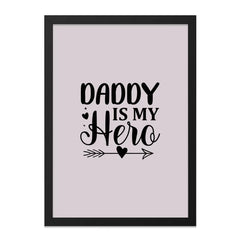 Daddy is My Hero Wall Art, Fathers Day Gift, Dad Gift, Gift for Dad, Daddy Hero Art, Hero Wall Decor, Dad Wall Decor - Tawshia