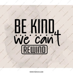 Be Kind BackPack, Inspirational Message, Motivational Design, Trendy BackPack, Gift Idea, School BackPack, Daily Use BackPack - Tawshia