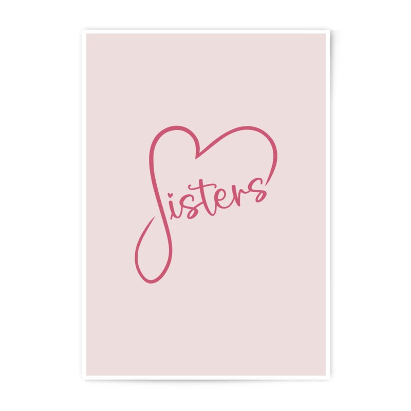 Sister Heart Photographic Prints, Love Prints, Sisterhood Decor, Sister Gift, Family Art Prints, Home Decor, Wall Decor, Personalized Gift - Tawshia