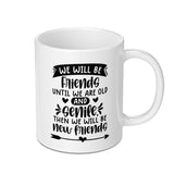 Funny Friends Mug, Old Friends Mug, Gift For Friends, Senile Friends, Friendship Mug, Best Friend Mug, Personalized Friend Mug, Cute Mug - Tawshia