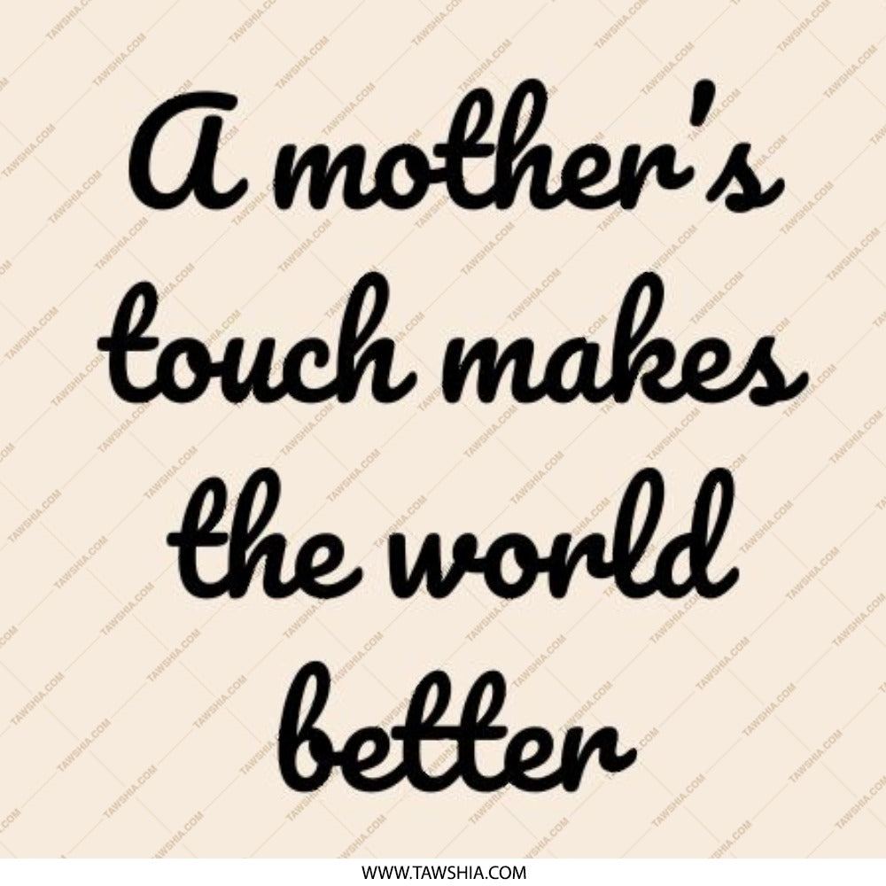 Mother's Touch Pinback Button, Inspirational Quote Button, Mom Gift Button, Positive Message Button, Gift for Mothers, Mother's Day Button - Tawshia