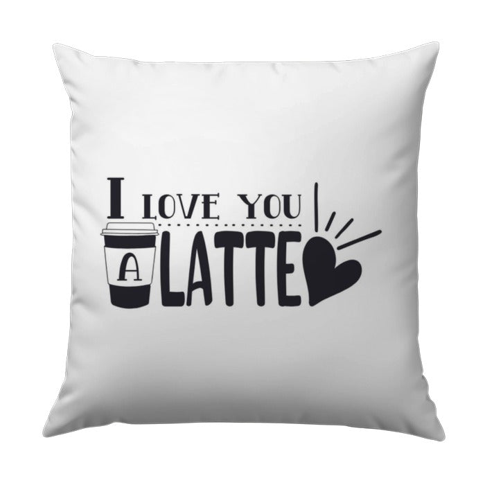 I Love You a Latte Pillow, Coffee Lover Gift, Cute Valentines Day Pillow, Home Decor, Coffee Pun Pillow, Gift For Her, Bedroom Decor - Tawshia