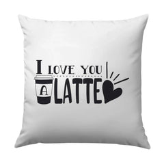 I Love You a Latte Pillow, Coffee Lover Gift, Cute Valentines Day Pillow, Home Decor, Coffee Pun Pillow, Gift For Her, Bedroom Decor - Tawshia