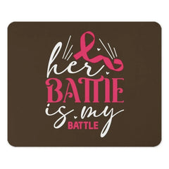 Her Battle Is My Battle Ribbon Mouse Pad, Breast Cancer Awareness Month Gift, Pink Ribbon Support Survivor, Fighter Mousepad Gift - Tawshia