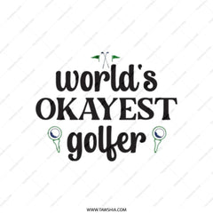 Funny Golf Tote Bag, Okayest Golfer, Gift for Golfer, Golf Lover, Golf Gift, Golf Tournament, Golf Team Tote Bag - Tawshia