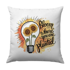 Sunflower Pillow, Bloom Where You Are Planted, Light Bulb Flowers, Floral Pillow, Inspirational Decor, Home Decor Pillow, Housewarming Gift - Tawshia