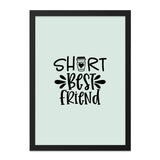 Short Best Friend Coffee, Wall Art, Friendship Gift, Home Decor, Inspirational Print, Quote Poster, Funny Art Print, Gift for Friend - Tawshia