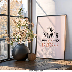 Friendship Power Wall Art, Best Friend Gift, Inspirational Quote Print, Sister Gift, Home Decor, Friendship Decor, Wall Decor - Tawshia