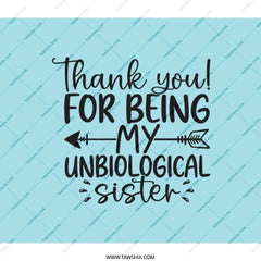 Unbiological Sister Backpack, Best Friend Gift Backpack, Sister Quote Backpack, Gift for Sister, Friendship Backpack, Thank You Gift - Tawshia