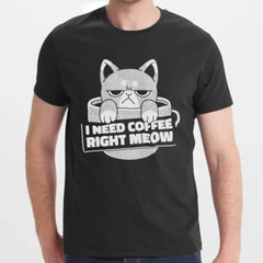 I Need Coffee Right Meow Funny Cat T-shirt product type