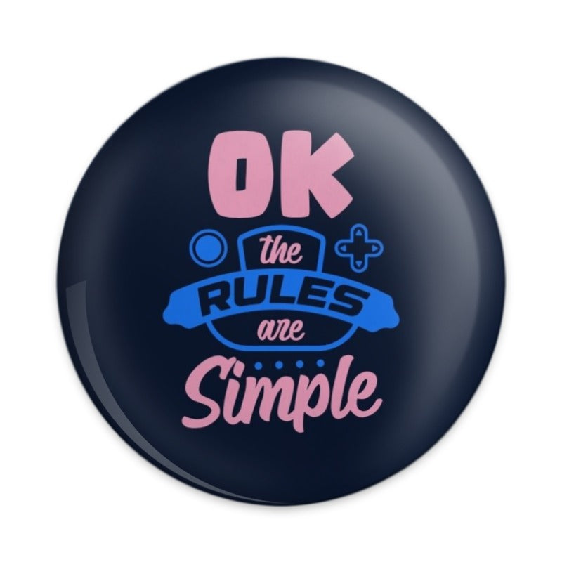 Ok the rules are simple Pinback Button, Gamer Pin, Geek Gift, Gaming Button, Simple Gamer Pinback Button, Video Gamer Button, Gift for - Tawshia