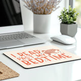 I Read Past My Bedtime Mouse Pad product