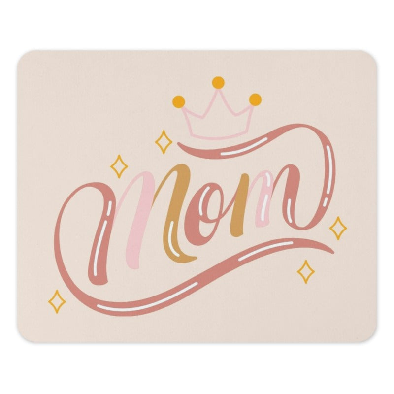 Mom Mouse Pad, Queen Mom Mousepad, Cute Mom Gift, Mother's Day Gift, Mom Birthday Gift, Gift For Mom, New Mom Mouse Pad, Mom Office Decor - Tawshia