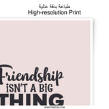 Friendship Photographic Prints, Little Things Wall Art, Best Friend Gift, Minimalist Art, Typography Print, Friendship Quote Art Print - Tawshia