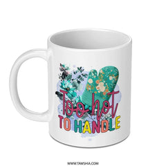 Too Hot To Handle Floral Mug, Funny Kitchen Mug, Oven Mitt Mug, Gift for Baker, Home Decor Mug, Coffee Lover Mug, Novelty Mug - Tawshia