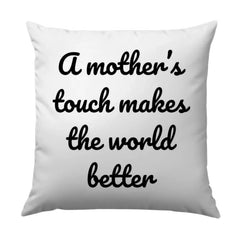 Mother's Touch Pillow, Mothers Day Gift, Inspirational Pillow, Mom Quote Pillow, Home Decor Pillow, Decorative Pillow, Gift for Mom - Tawshia
