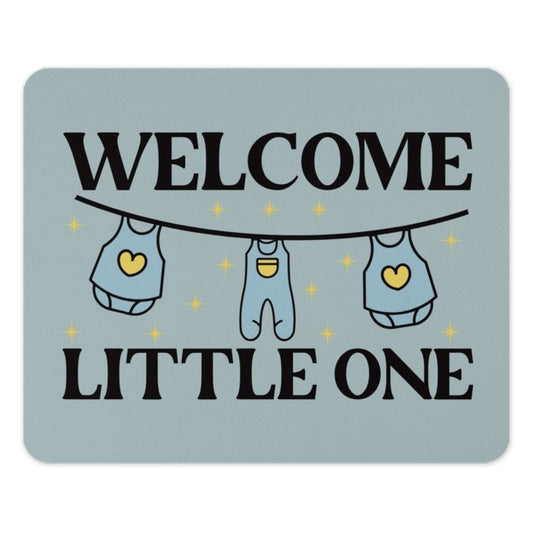 Welcome Little One MousePad, New Baby Gift, Baby Shower Decor, Cute Nursery Mouse Pad, Desk Accessory, Baby Clothes Line Art - Tawshia