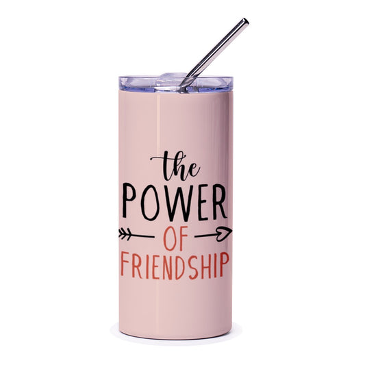 The Power of Friendship Tumbler, Best Friends Gift, Inspirational Travel Mug, Cute Tumblers, Coffee Cup, Gift for Her - Tawshia