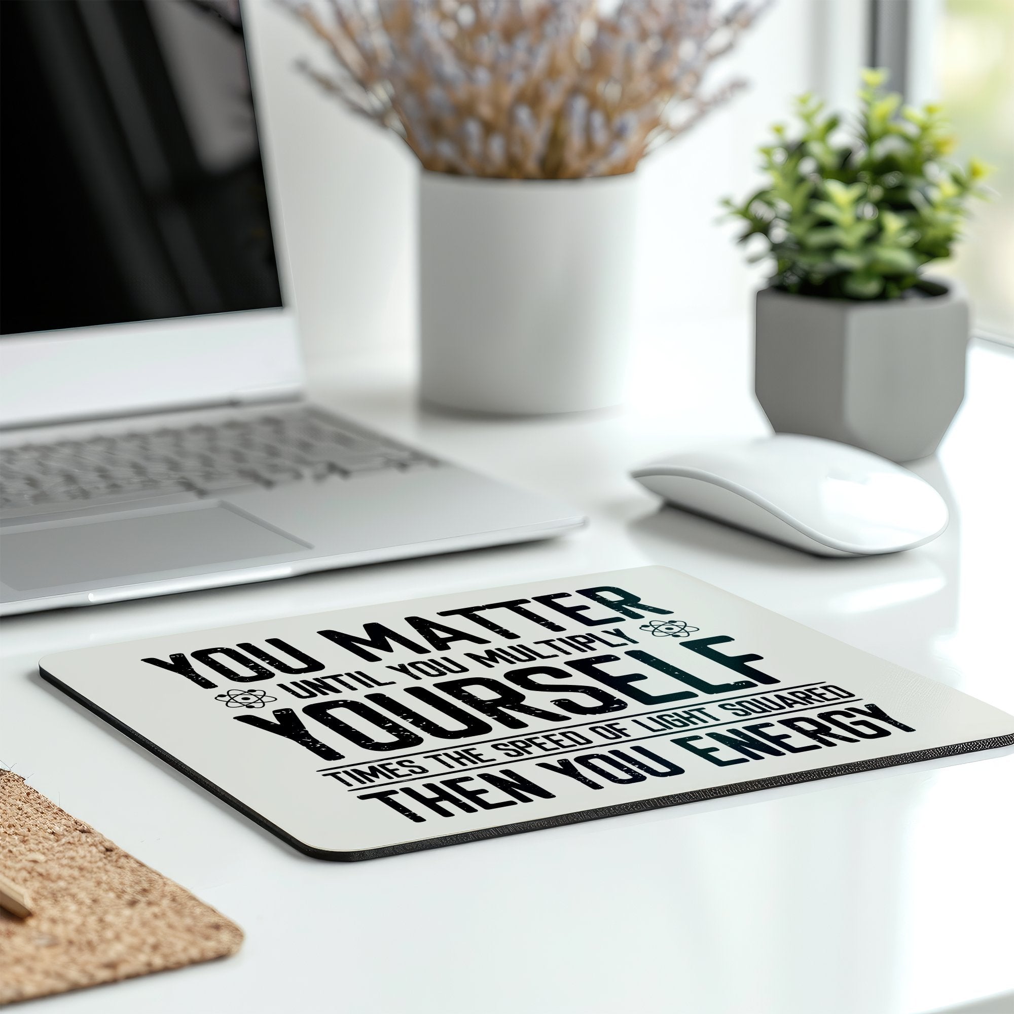 Motivational Desk Accessory You Matter Mousepad product type