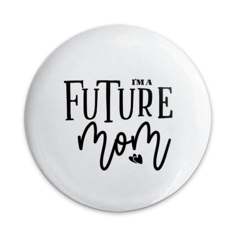 Future Mom Pinback Button, Pregnancy Announcement Button, Baby Shower Gift, Mom To Be Gift, New Expecting Mom Gift, Pinback Button - Tawshia