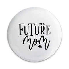 Future Mom Pinback Button, Pregnancy Announcement Button, Baby Shower Gift, Mom To Be Gift, New Expecting Mom Gift, Pinback Button - Tawshia