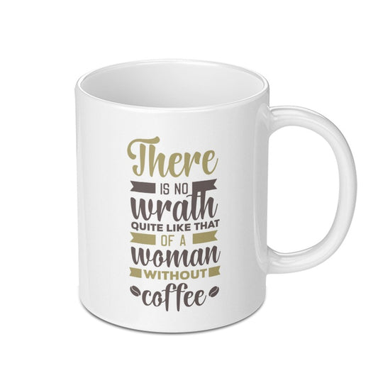 Woman Without Coffee Mug, Funny Coffee Mug, Gift for Her, Coffee Lover Mug, Sarcastic Mug, Empowering Woman Gift Idea - Tawshia