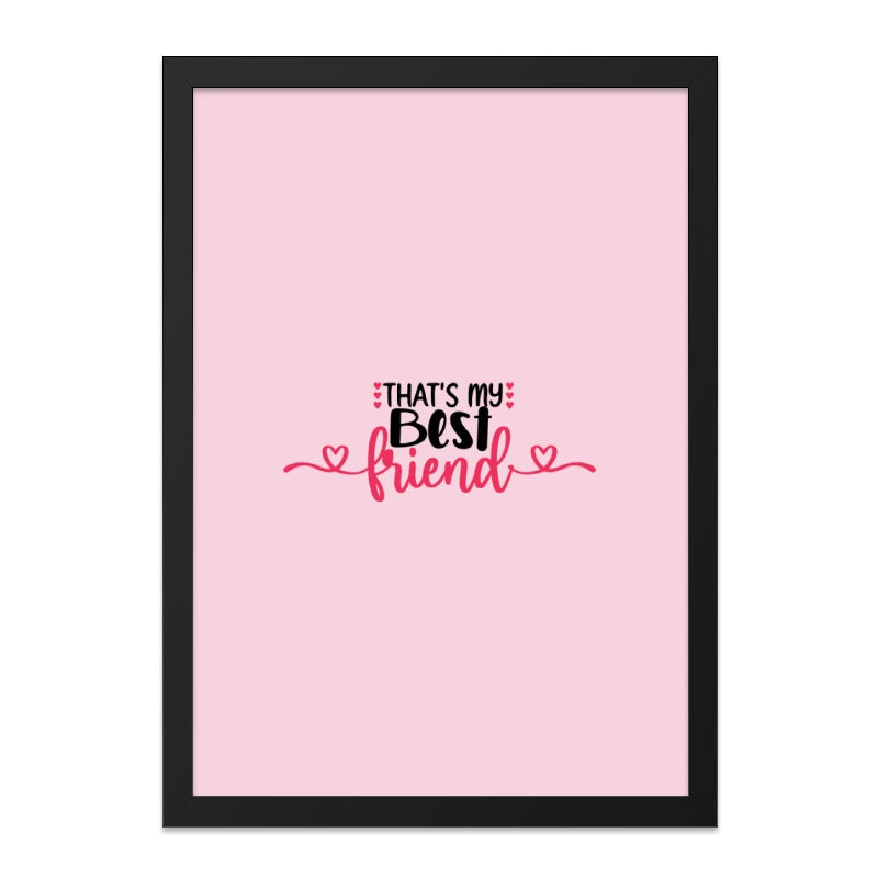 Best Friend Wall Art, Cute Friendship Quote Print, Pink Wall Decor, Gift for Bestie, Modern Wall Art, Typography Wall Art - Tawshia