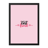 Best Friend Wall Art, Cute Friendship Quote Print, Pink Wall Decor, Gift for Bestie, Modern Wall Art, Typography Wall Art - Tawshia