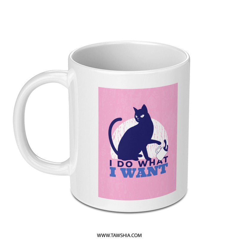 I Do What I Want Cat Mug Funny Gift Product Type