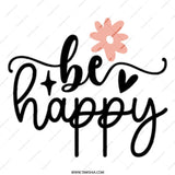 Be Happy Mug, Inspirational Mug, Positive Vibes, Floral Design Mug, Gift for Her, Motivational Mug, Office Mug, Morning Coffee Mug - Tawshia