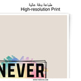 Never Underestimate Me, Photographic Prints, Motivational Art, Inspirational Quote, Modern Art, Home Decor, Wall Art - Tawshia