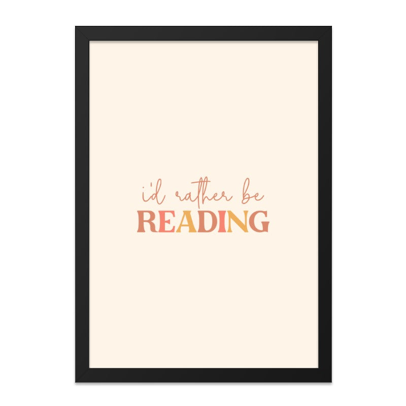 Reading Framed Wall Art, Book Lover Decor, I'd Rather Be Reading Print, Minimalist Art, Home Library Art, Gift for Reader, Black Frame - Tawshia