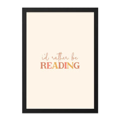 Reading Framed Wall Art, Book Lover Decor, I'd Rather Be Reading Print, Minimalist Art, Home Library Art, Gift for Reader, Black Frame - Tawshia