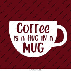 Coffee is a Hug in a Mug Pinback Button, Cute Coffee Lover Gift, Motivational Pin, Coffee Fan Pin, Coffee Addict Gift, Coffee Mug Button - Tawshia