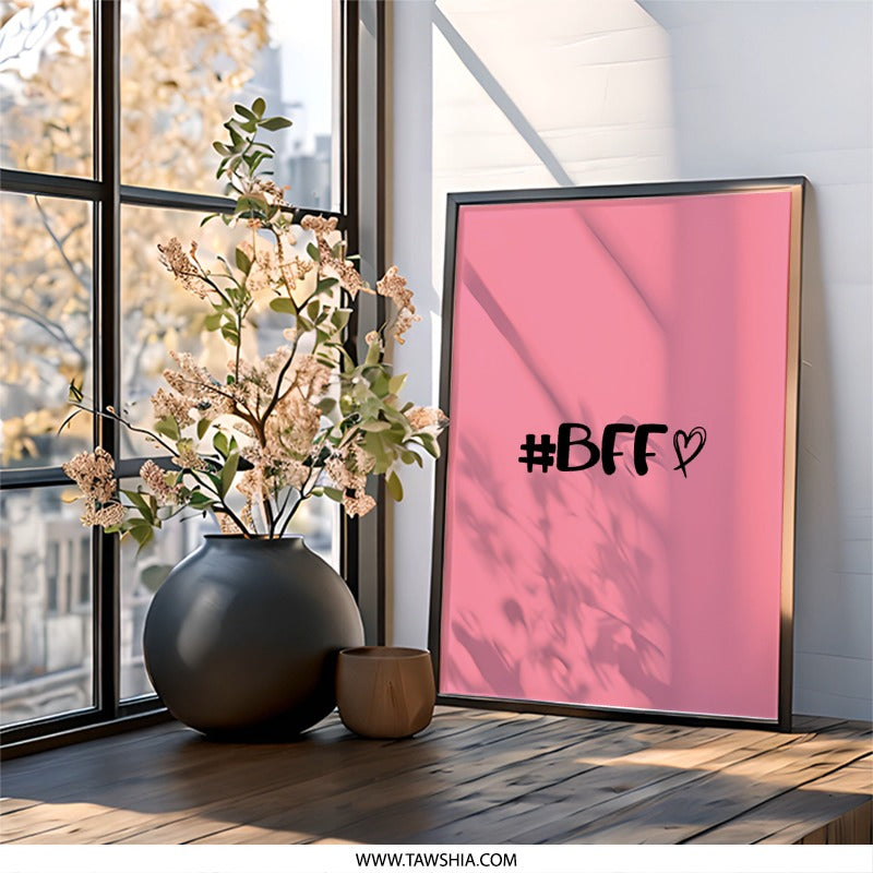 BFF Wall Art, Best Friends Forever, Friendship Wall Decor, Pink Wall Art, Gift For Best Friend, Trendy Wall Art - Tawshia