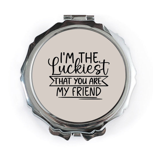 Luckiest Friend Pocket Mirror, Best Friend Gift, Friendship Mirror, Compact Mirror, Friend Birthday Gift, Travel Mirror, Pocket Mirror - Tawshia
