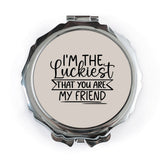 Luckiest Friend Pocket Mirror, Best Friend Gift, Friendship Mirror, Compact Mirror, Friend Birthday Gift, Travel Mirror, Pocket Mirror - Tawshia