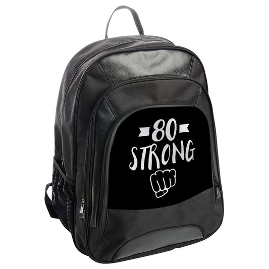 80 Strong Backpack, Birthday Gift Idea, Milestone Birthday Backpack, Age Proud, Powerful 80, Celebration Gift Backpack, Unique Backpack - Tawshia