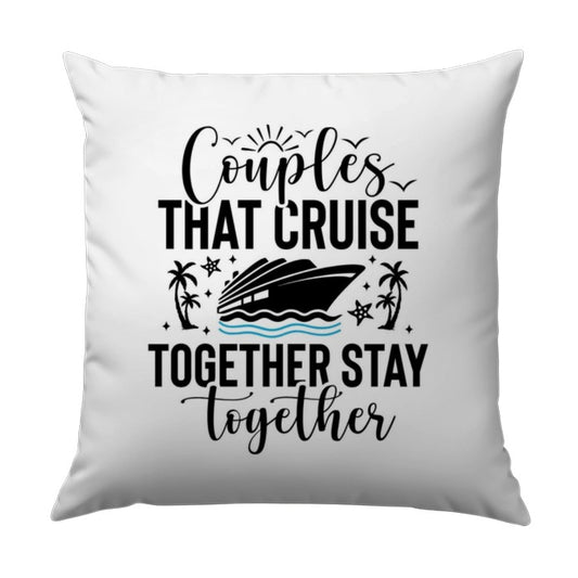 Couples Cruise Pillow, Cruise Vacation Gift, Cruise Together Stay Together, Travel Pillow, Wedding Anniversary Gift, Cruise Trip - Tawshia