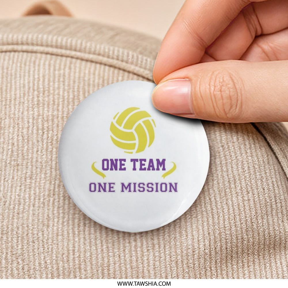 Volleyball Pinback Button, One Team One Mission Pin, Sports Team Pin, Team Spirit Button, Motivation Pin, Gift for Volleyball Player - Tawshia
