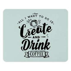 Create and Drink Coffee Mouse Pad, Office Decor, Work From Home Gift, Desk Accessories, Coffee Lover, Creative Workspace - Tawshia