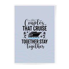 Couples Cruise Photographic Print, Vacation Art Print, Together Stay Together Print, Travel Theme, Holiday Gift, Anniversary Gift - Tawshia